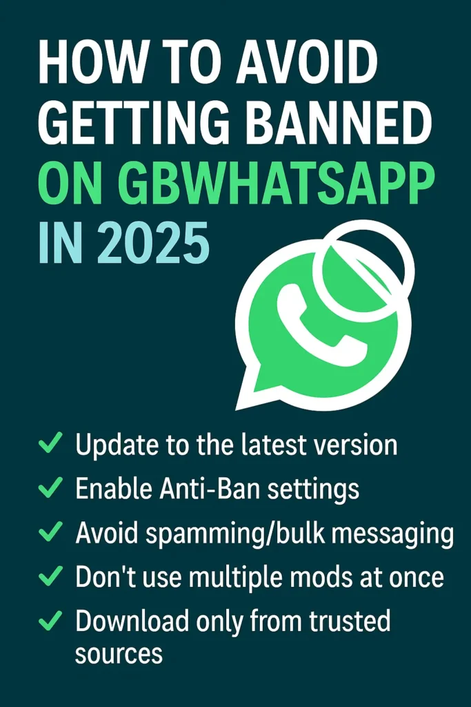 How to Avoid Getting Banned on GBWhatsApp